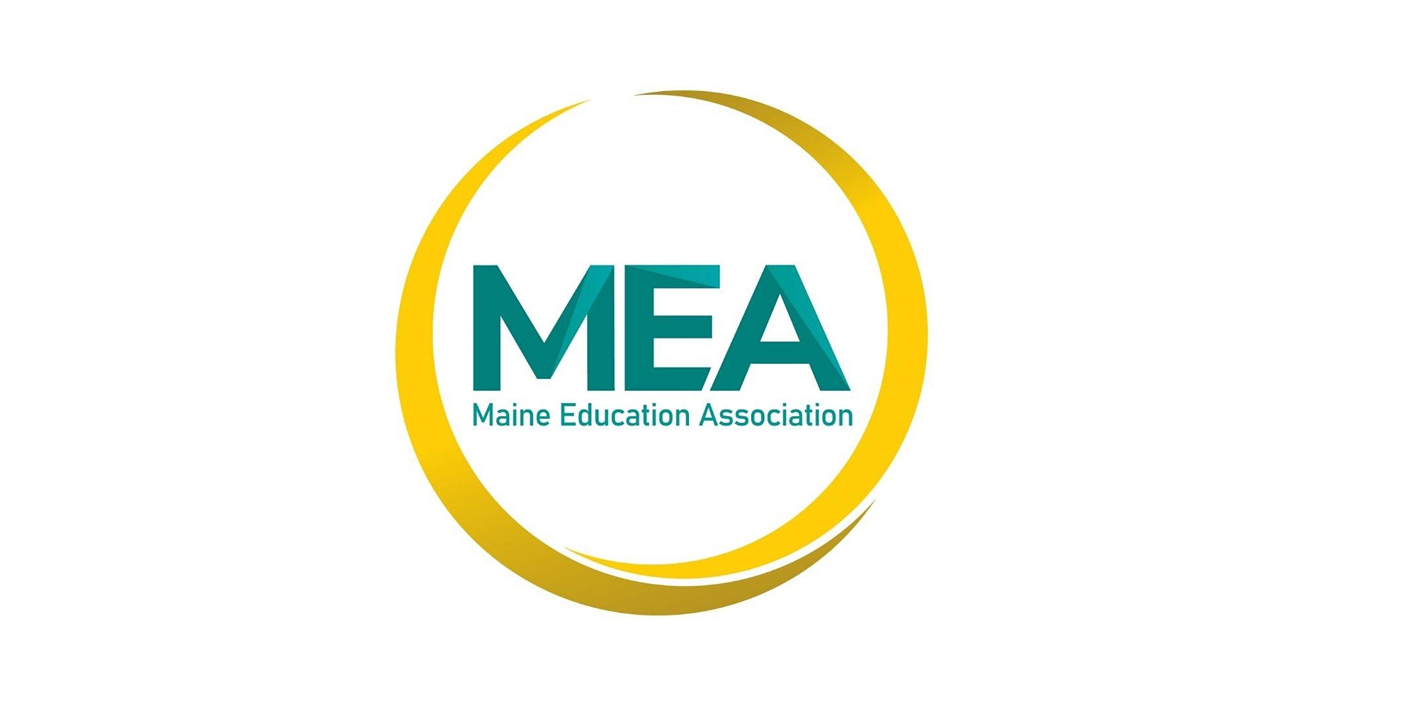 We Are MEA Maine Education Association