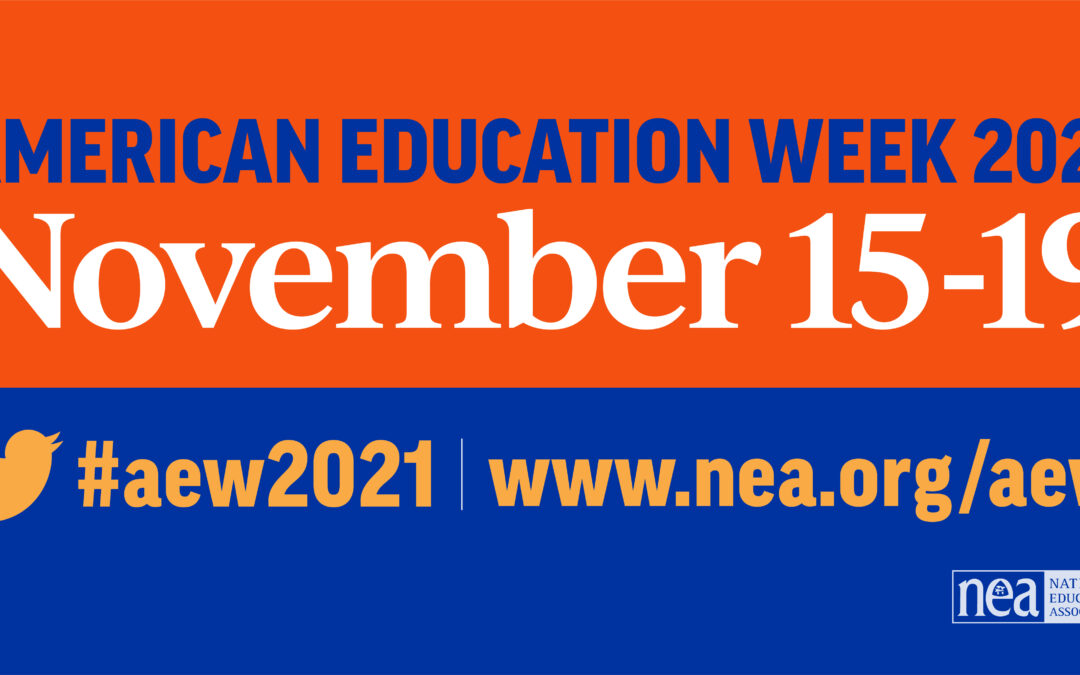American Education Week 2021 – November 15–19, 2021