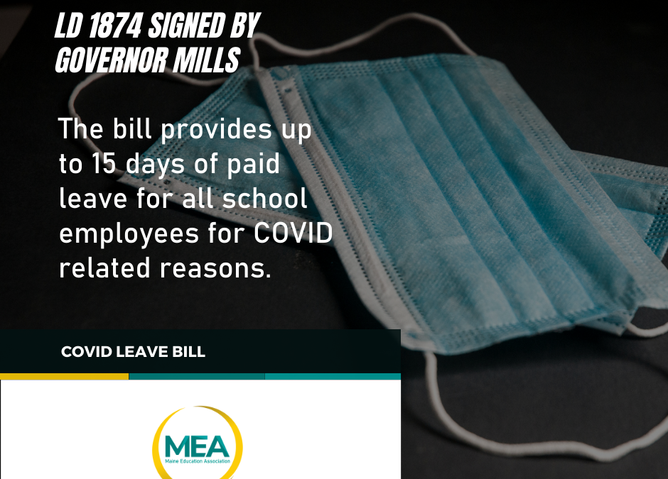 COVID Leave Bill for School Employees – Signed by Governor Mills 